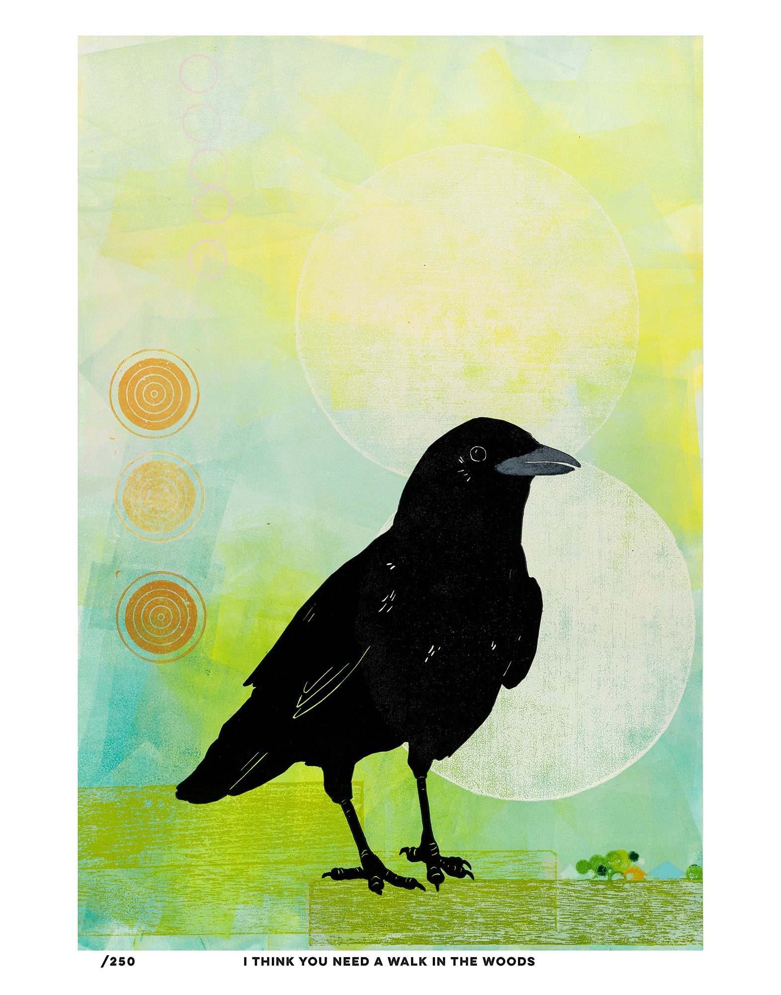 I Think You Need A Walk In The Woods •  REPRODUCTION