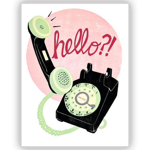 Hello?! Rotary Phone • Letterpress and Linocut Print